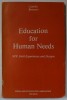 EDUCATION FOR HUMAN NEEDS by CAMILLO BONNANI , ANII &#039;90