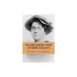 Anarchism and Other Essays