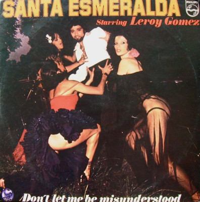 Vinil Santa Esmeralda Starring Leroy Gomez &amp;ndash; Don&amp;#039;t Let Me Be Misunderstood (VG) foto