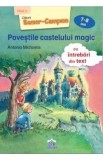 Cumpara ieftin Povestile castelului magic 7-8 ani