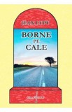 Borne pe cale - Jean Lupu