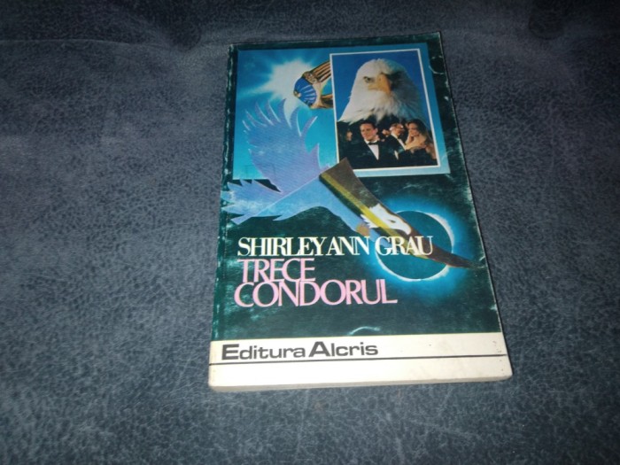 SHIRLEYANN GRAU - TRECE CONDORUL