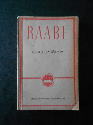 WILHELM RAABE - GASTELE DIN BUTZOW foto