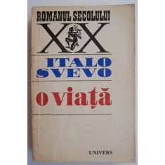O viata - Italo Svevo