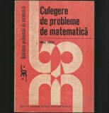 CULEGERE DE PROBLEME DE MATEMATICĂ - MIHAI COCUZ - BIBLIOTECA PROFESORULUI