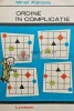 Ordine in Complicatie - Mihail Atanasiu, 1971, 368 pg, Matematica, Coperta Brosata, Romana, Stare Foarte Buna