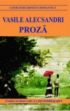 Proza | Vasile Alecsandri, 2021, Cartex