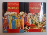 ISTORIA TRADARII LA ROMANI ED. a - III - a , VOL. I - II de MIRCEA BALAN .