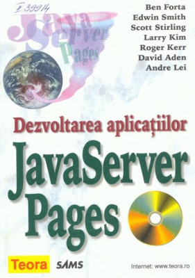 Dezvoltarea aplicatiilor JavaServer Pages, Ben Forta foto