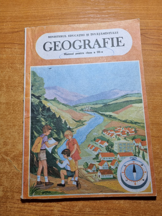 manual de geografie - pentru clasa a 3-a - din anul 1987