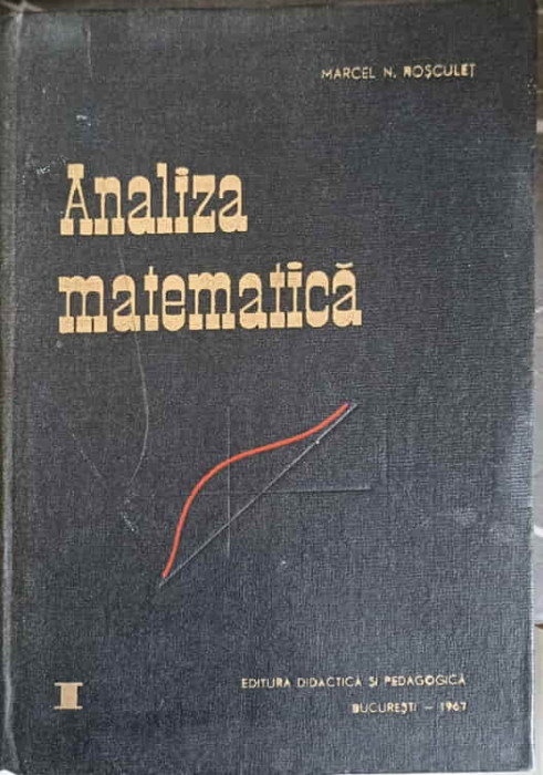 ANALIZA MATEMATICA VOL.1-MARCEL N. ROSCULET