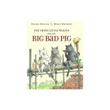 The Three Little Wolves and the Big Bad Pig