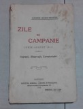 ZILE DE CAMPANIE &ndash; ALEXANDRU LASCAROV-MOLDOVANU EDITIA I