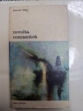 REVOLTA ROMANTICA-KENN CLARK,BUCURESTI 1981
