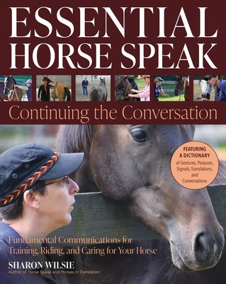 Essential Horse Speak: Continuing the Conversation foto