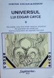Universul lui Edgar Cayce Vol 2 Dorothee Koechlin de Bizemont/ 1995