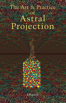 Art and Practice of Astral Projection foto