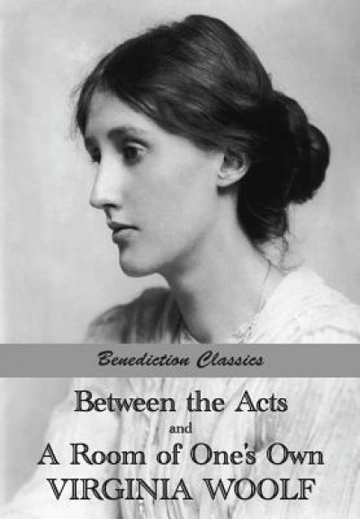 Between the Acts and a Room of One&#039;s Own