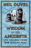 Wisdom of the Ancients | Neil Oliver