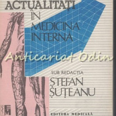 Actualitati In Medicina Interna - Stefan Suteanu