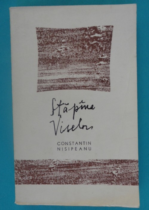 Constantin Nisipeanu &ndash; Stapana viselor ( avangarda )