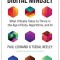 The Digital Mindset: What It Really Takes to Thrive in the Age of Data, Algorithms, and AI