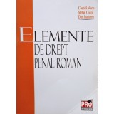 Costica Voicu - Elemente de drept penal roman (Editia: 2007)