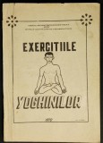 Rara 1970 YOGA &ndash; EXERCITIILE YOGHINILOR 179 pag ilustrata 101 fig Tiraj Mic de UZ INTERN Educatie Fizica si Sport Centrul de Cercetare Stare utilizata
