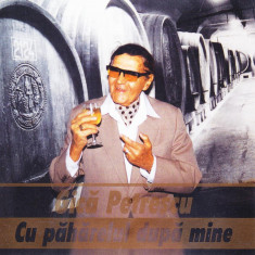 CD Petrecere: Gica Petrescu - Cu paharelul dupa mine ( original, stare f. buna )