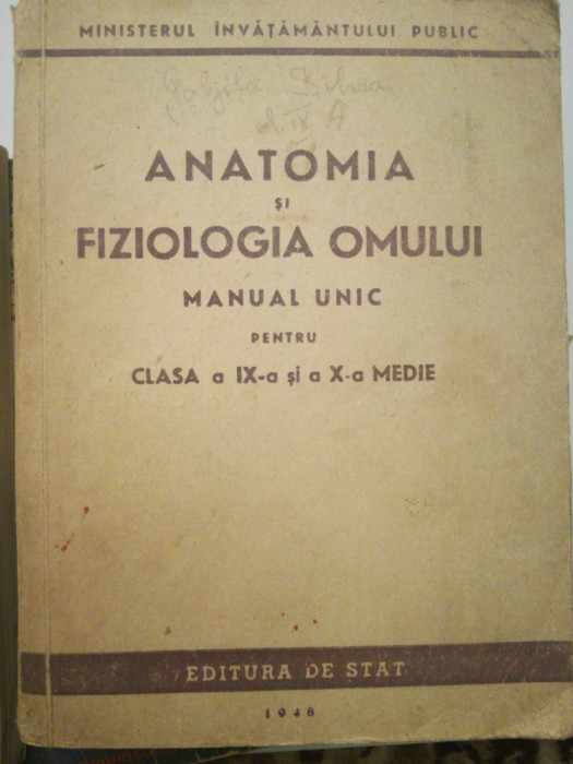 1948 Anatomia si fiziologia omului. Manual unic, clasa a IX-a si a X-a medie