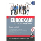 Nagy Euroexam nyelvvizsgak&ouml;nyv - Angol felsőfok - hanganyag CD-n &eacute;s let&ouml;lthető form&aacute;ban - Losonci Fatime