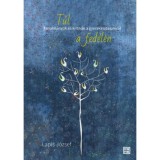 T&uacute;l a fed&eacute;len - Lapis J&oacute;zsef