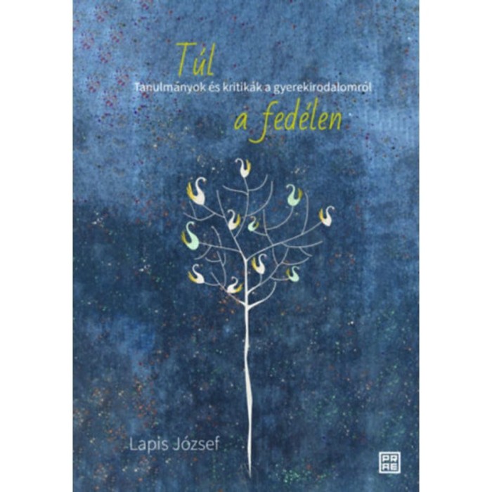 T&uacute;l a fed&eacute;len - Lapis J&oacute;zsef