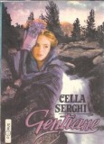 Cumpara ieftin Gentiane - Cella Serghi