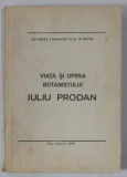 VIATA SI OPERA BOTANISTULUI IULIU PRODAN de I. RESMERITA ...AL. BARTHA , 1975