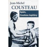 Ap&aacute;m, Cousteau kapit&aacute;ny - Jean-Michel Cousteau