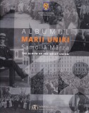 Samoila Marza - Albumul Marii Uniri, Monitorul Oficial