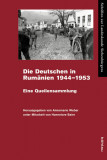 Die Deutschen in Rum&auml;nien 1944-1953