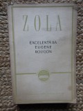 Emile Zola - Excelența sa, Eugene Rougon