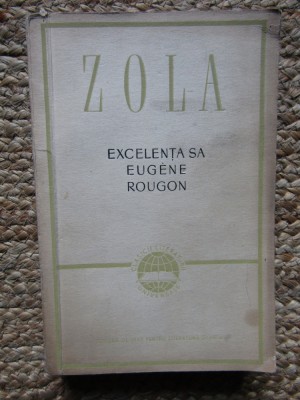Emile Zola - Excelența sa, Eugene Rougon foto