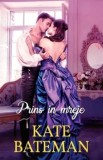Cumpara ieftin Prins in mreje/Kate Bateman