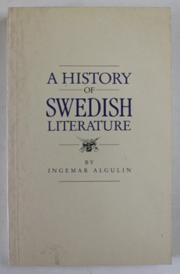 A HISTORY OF SWEDISH LITERATURE by INGEMAR ALGULIN , 1989 foto