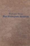 Das Wendepunkt Kochbuch - Berta Brupbacher Bircher
