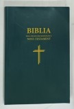 BIBLIA , NOUA TRADUCERE ROMANEASCA , NOUL TESTAMENT , 2021