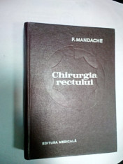 CHIRURGIA RECTULUI - MANDACHE / CHIRICUTA - 1971 foto