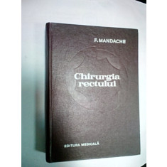 CHIRURGIA RECTULUI - MANDACHE / CHIRICUTA - 1971