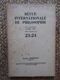 Revue Internationale de Philosophie 1953 FASCICULE 1-2 / 23-24