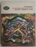 Cumpara ieftin Scrieri despre arta - Jean-Jacques Rousseau - Filosofie