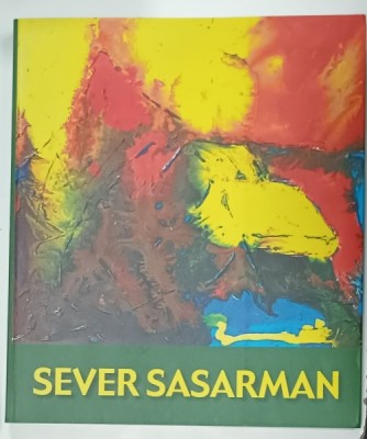 SEVER SASARMAN , ALBUM DE ARTA , 2007 foto