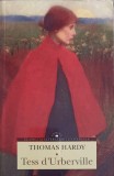 Tess d&#039;Urberville - Thomas Hardy, Corint, 2013, Clasic, Romana, 476 Pagini, Roman